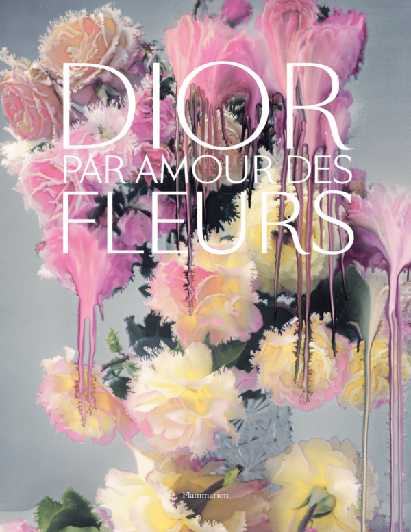 chic gardens librairie www.chicgardens.be Dior amour des fleurs Flammarion
