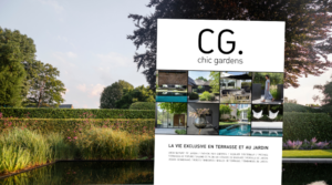 La nouvelle édition de Chic Gardens est maintenant en vente ! LE magazine pour la vie exclusive en terrasse et au jardin.