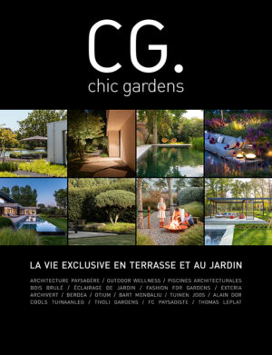 Chic Gardens, LE magazine pour la vie exclusive en terrasse et au jardin. Cover édition 2 2023.